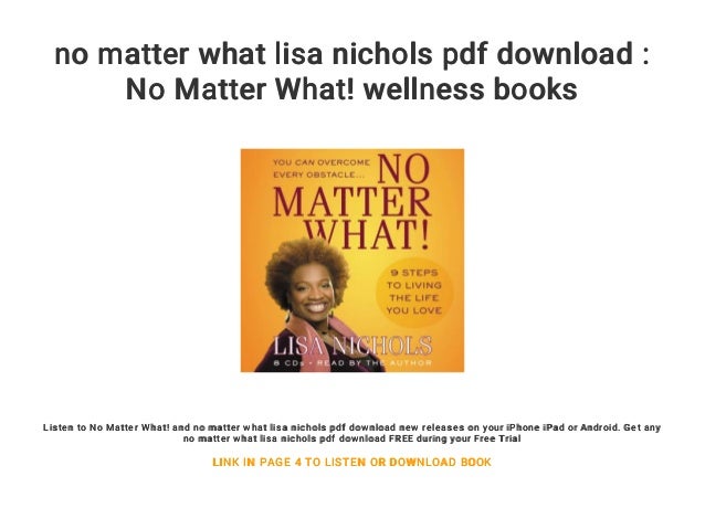 No Matter What Lisa Nichols Pdf